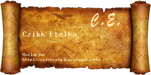 Czikk Etelka névjegykártya